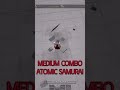 #tsb #thestrongestbattlegroundscombo atomic samurai medium