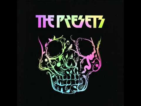 The Presets - Lets Go!