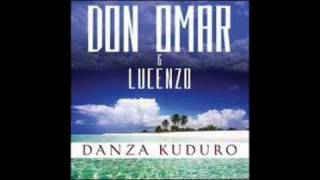 Don Omar ft Lucenzo Danza Kuduro