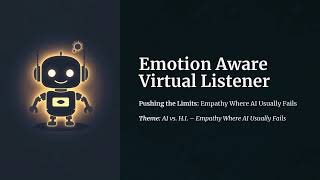 Emotion Aware Virtual Listener | Hackathon Demo screenshot 3