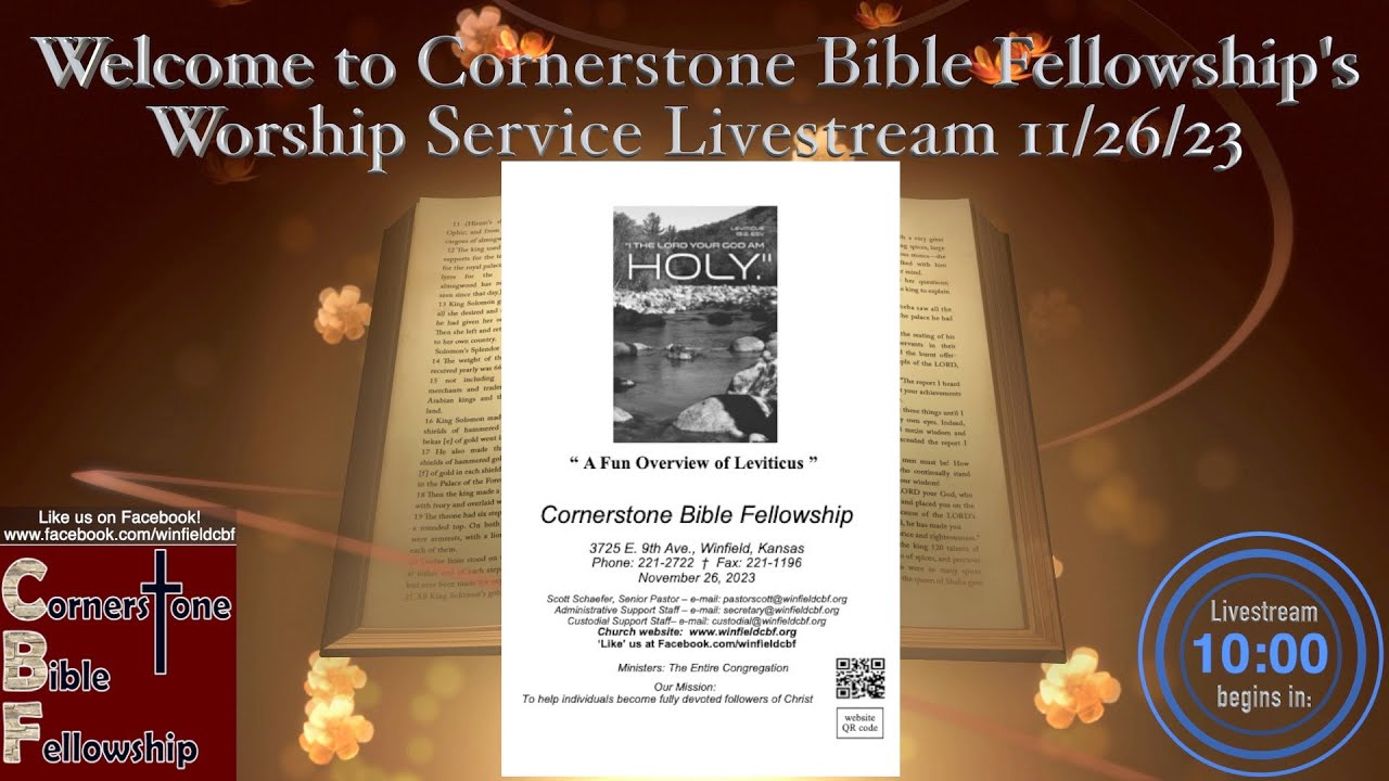 WCBF Sunday Worship Service - 11/26/23 - Colby Kinser, Superintendent, Midwest District