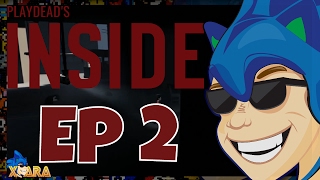 Inside: Episode 2 - Spotlight Dodging - xPara