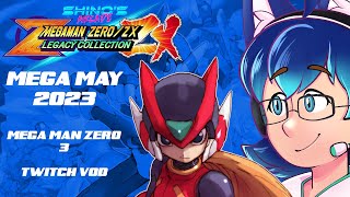 ShinoVT🕹️-  Mega Man Zero 3 1st Time Play! | #MegaMay