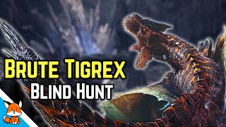 My first encounter with Brute Tigrex ever