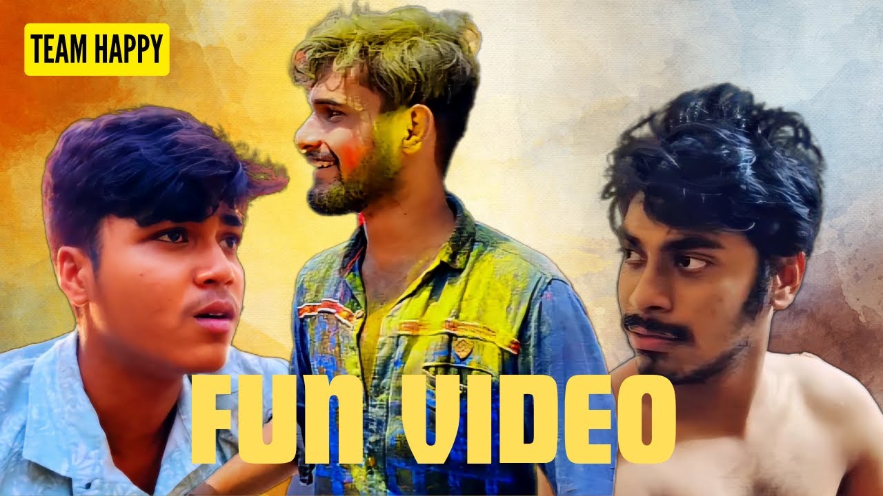FUN VIDEO || TEAM HAPPY || 2024 ||