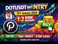 DOTUSDT Buy Entry 🔥 13-01-2026 | 1:2 Risk Reward | Sinhala Crypto Trading 🇱🇰