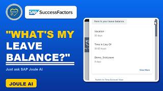 How to Ask Joule AI For Your Leave Balance in SuccessFactors