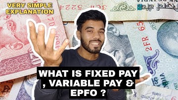 What is Fixed pay , Variable pay & Epfo ? | Know your salary components