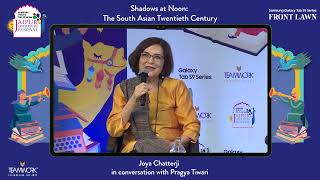 Shadows at Noon: The South Asian Twentieth Century | Joya Chatterji with Pragya Tiwari