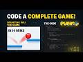 Build a Complete Bouncing Ball Game in 14 Minutes | Part-5 | Pygame | Python
