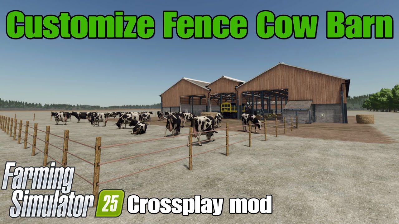 Customize Fence Cow Barn / FS25 crossplay mod - YouTube