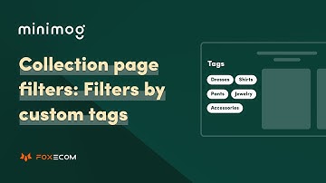 How to Create Shopify Collection Filters by tags for your store | Minimog theme Shopify tutorial