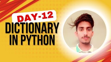 Day 12 - Python Dictionary Tutorial | Learn Key-Value Pairs in Python with Examples