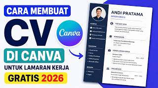 Cara Membuat CV di Canva untuk Lamaran Kerja | Gratis 2026