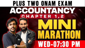 Plus Two Accountancy Onam Exam | Chapter :1, 2 | Mini Marathon  | Exam Winner