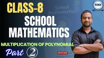 Class 8 mathematics | multiplication of polynomial Part -2 #mathematics #class8 #video