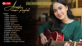 Kumpulan Lagu Pop Indonesia Top  Era 2000an Paling Menyayat Hati  Akustik  Cover Terbaik