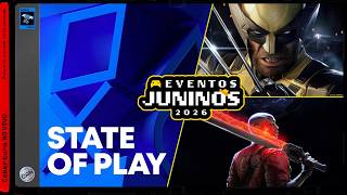 AO VIVO: STATE OF PLAY! | Eventos Juninos 2026
