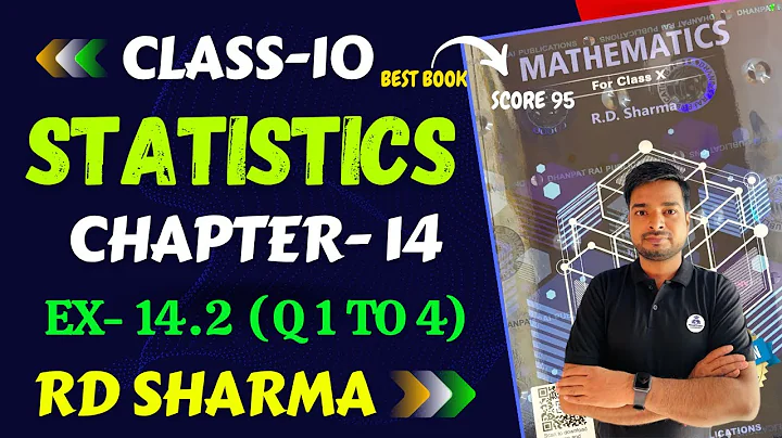 RD Sharma Solutions for Class 10 Maths Chapter 14 Statistics Exercise 14.2 Q1 to 4