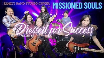 Dressed for Success by Roxette | Missioned Souls | family band cover