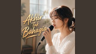 Akhir Tak Bahagia