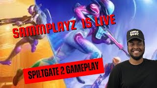 SAMMYP1AYZ SPLITGATE 2 BATTLE ROYALE - STREAM VOD