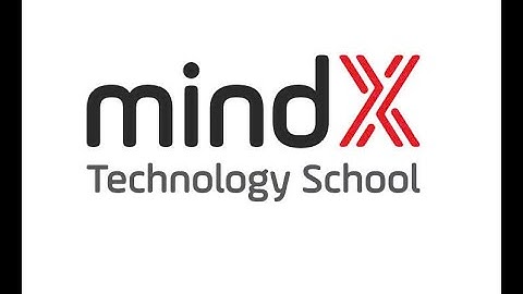 [MindX] DEMO CUỐI KHOÁ LỚP COMPUTER SCIENCE INTENSIVE - LỚP SH-CSI15-HB