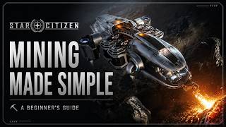 Star Citizen Mining Guide for Beginners (Start Here)