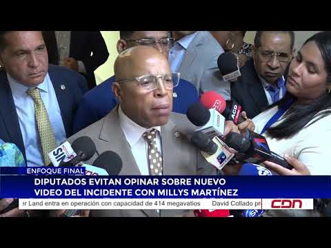 Lawmakers avoid commenting on new video of incident involving Millys Martínez