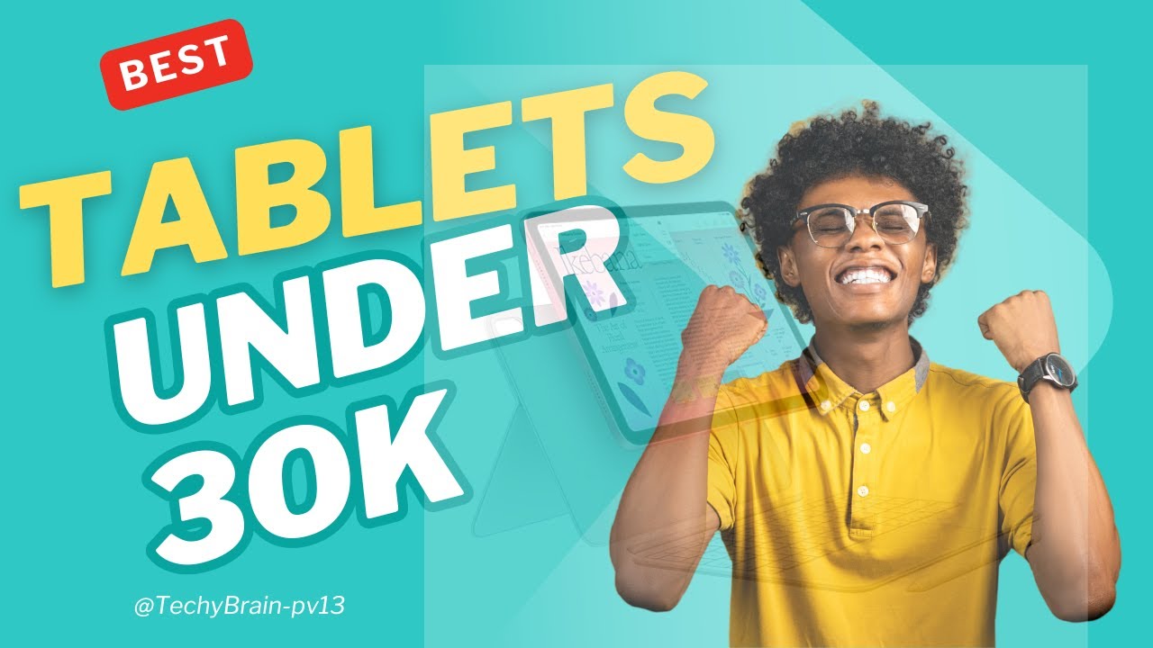 Best tablet under 30k ||tablet comparison video || #tablet #tech - YouTube