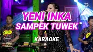 KARAOKE ID // YENI INKA - SAMPEK TUWEK . KARAOKE Tanpa Vokal