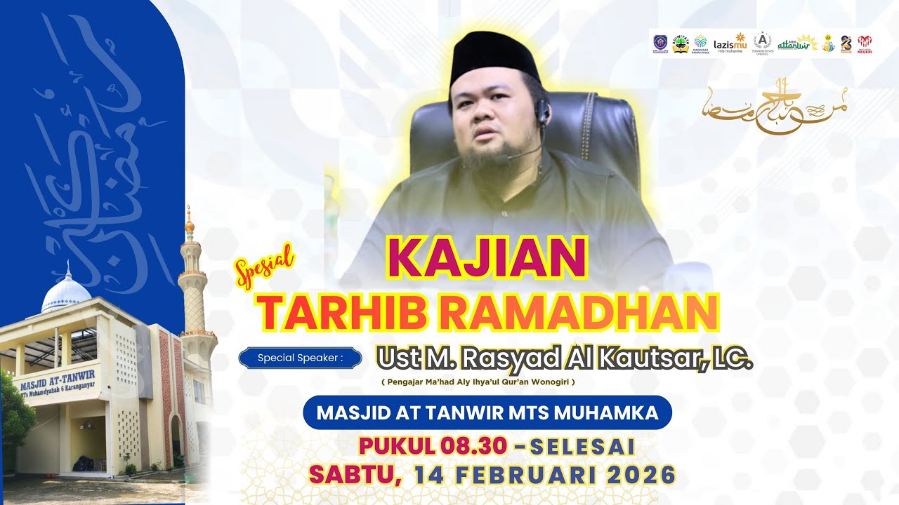 KAJIAN TARHIB RAMADHAN |  Bersama Ust. M. Rasyad Al Kautsar, LC | Sabtu, 14 Februari 2026