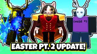 Everything New Coming Out In The Easter Update  Forsaken