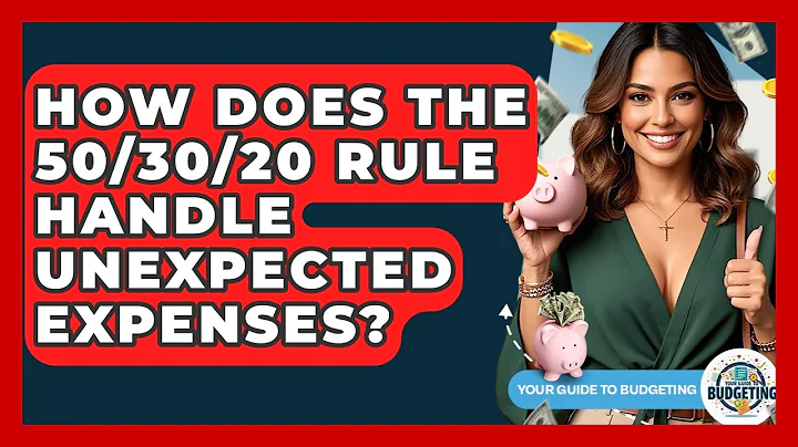 How Does The 50/30/20 Rule Handle Unexpected Expenses? - Your Guide to Budgeting