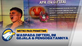 Waspada Difteri, Ini Gejala dan Pengobatannya