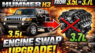 3.5L to 3.7L Upgrade H3 Hummer
