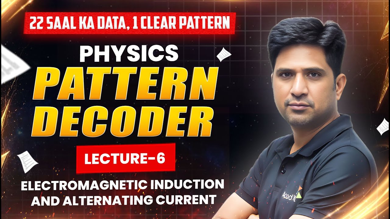Pattern Decoder – Lecture 6 | 22 Years Question Analysis by MB Sir | Decode the Exam Pattern 🔥
