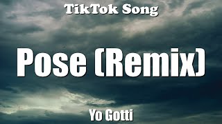 Yo Gotti - Pose (Remix) (Pose For Us Challenge) (Lyrics) - TikTok Song