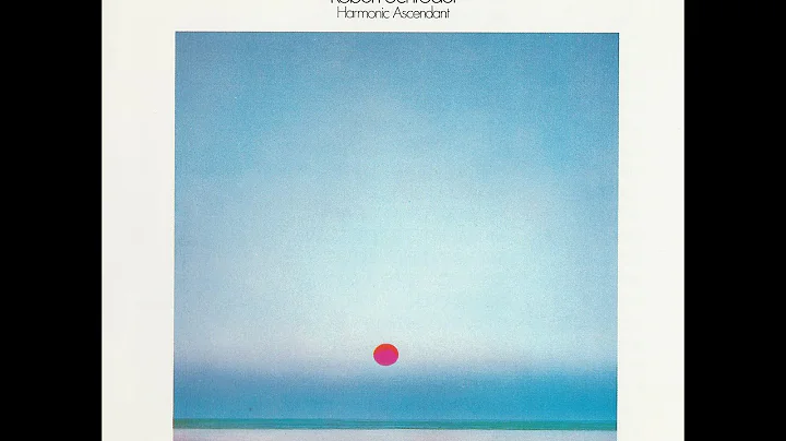 Robert Schrder - Harmonic Ascendant (1979)