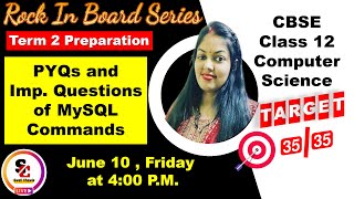 PYQs  and Important Questions  of MySQL | Class 12 Computer Science Term 2