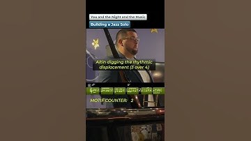 How to Build a Jazz Solo (“You and the Night and the Music”) #shorts