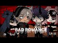 Bad Romance ❘❘ GLMV ❘❘