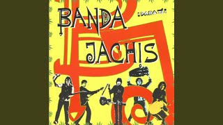 Miniatura de vídeo de "Banda Jachís - Para Tí!"