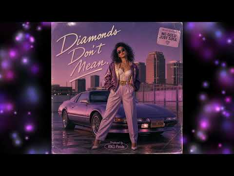 Diamonds Don't Mean - Funk Pépite 2026 (RKO Prods)