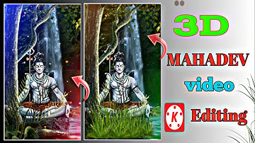 trending 3d mahadev status video editing kinemaster//mahashivratri video editing ll new trending vid
