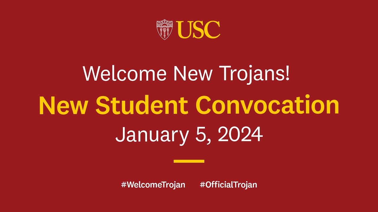 USC New Student Convocation 2024 YouTube