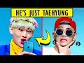 He's not weird, He's just Taehyung BTS 😆