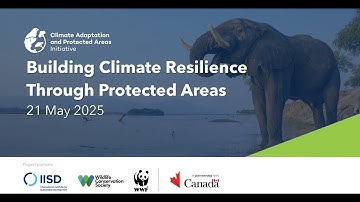 Webinar | Building Climate Resilience Through Protected Areas