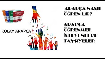 ARAPÇA NASIL ÖĞRENİLİR? | ARAPÇA ÖĞRENMEK İSTEYENLERE TAVSİYELER