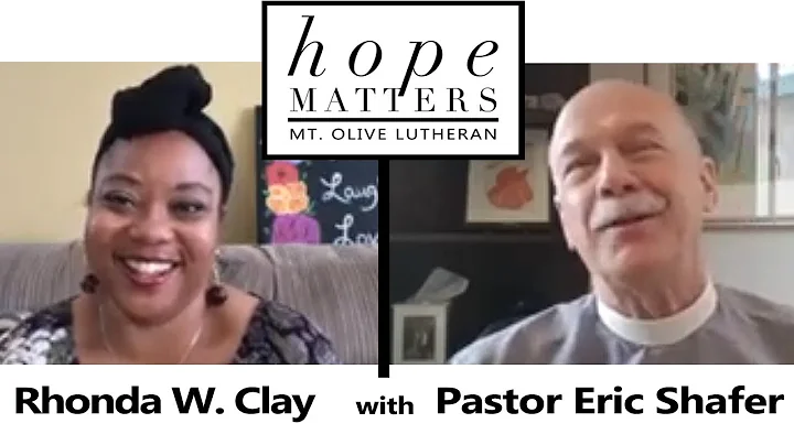 REPEAT - Rhonda W. Clay on Hope Matters - A Mt. Ol...